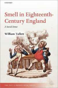 Smell in Eighteenth-Century England : A Social Sense (The Past and Present Book Series)