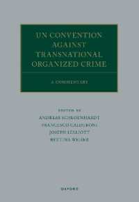 UN Convention against Transnational Organized Crime : A Commentary (Oxford Commentaries on International Law)