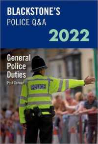 Blackstone's Police Q&a 2022 : General Police Duties (Police Q & a) （20TH）