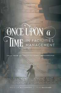 Once upon a Time in Facilities Management : Tales from an Organizational Netherworld