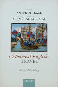 Medieval English Travel : A Critical Anthology