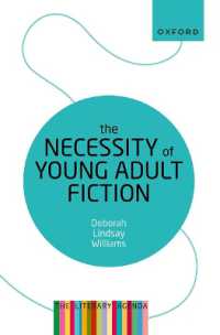 ヤングアダルト小説が必要な理由（文学のアジェンダ）<br>The Necessity of Young Adult Fiction : The Literary Agenda (The Literary Agenda)