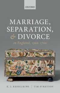 結婚・別離・離婚の近代初期英国史<br>Marriage, Separation, and Divorce in England, 1500-1700