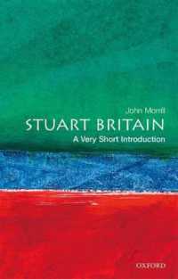 VSIステュアート朝英国史<br>Stuart Britain: a Very Short Introduction (Very Short Introductions)