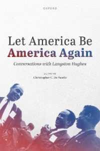 ラングストン・ヒューズとの対話：アメリカを再びアメリカたらしめよ<br>Let America Be America Again : Conversations with Langston Hughes