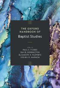 The Oxford Handbook of Baptist Studies (Oxford Handbooks)