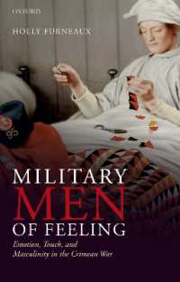 クリミア戦争と男性兵士の感情史<br>Military Men of Feeling : Emotion, Touch, and Masculinity in the Crimean War
