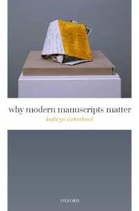 なぜ近代の作家の手稿が重要なのか<br>Why Modern Manuscripts Matter