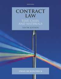 英国契約法：読本・判例・資料（第１０版）<br>Contract Law : Text, Cases and Materials (Text, Cases, and Materials) （10TH）