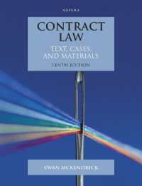 Contract Law : Text, Cases and Materials (Text, Cases, and Materials) -- Paperback / softback （10 Revised）
