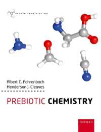 前生物化学（テキスト）<br>Prebiotic Chemistry (Oxford Chemistry Primers)