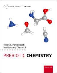 前生物化学（テキスト）<br>Prebiotic Chemistry (Oxford Chemistry Primers)