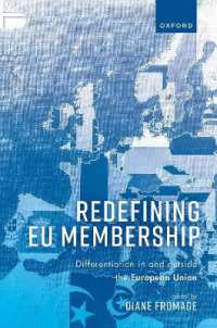 Redefining EU Membership : Differentiation in and Outside the European Union