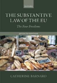 ＥＵの実体法：４つの自由（第７版）<br>The Substantive Law of the EU : The Four Freedoms （7TH）