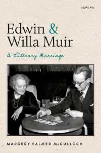 Edwin and Willa Muir : A Literary Marriage