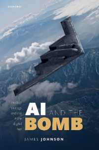 ＡＩと爆弾：デジタル時代のリスクと核戦略<br>AI and the Bomb : Nuclear Strategy and Risk in the Digital Age