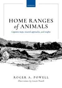 動物の行動圏<br>Home Ranges of Animals : Cognitive Maps, Research Approaches, and Insights