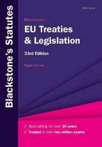 Blackstone's EU Treaties & Legislation (Blackstone's Statute Series) （33TH）