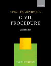 英国民事手続法：実務的アプローチ（第２５版）<br>A Practical Approach to Civil Procedure (A Practical Approach) （25TH）