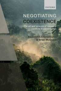 Negotiating Coexistence : The art and science of resolving conflicts in conservation