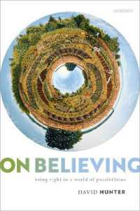 On Believing : Being Right in a World of Possibilities