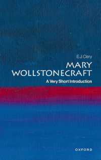 VSIメアリ・ウルストンクラフト<br>Mary Wollstonecraft : A Very Short Introduction (Very Short Introductions)