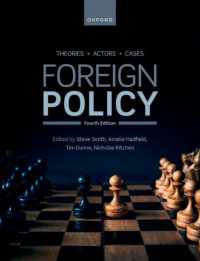 対外政策：理論、主体と事例（第４版）<br>Foreign Policy : Theories, Actors, Cases （4TH）