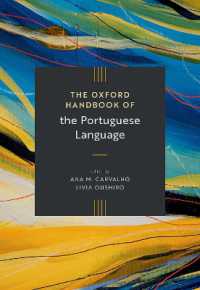 The Oxford Handbook of the Portuguese Language (Oxford Handbooks)
