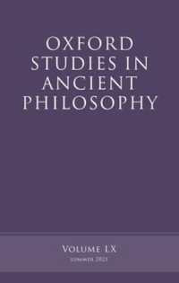 Oxford Studies in Ancient Philosophy, Volume 60 (Oxford Studies in Ancient Philosophy)