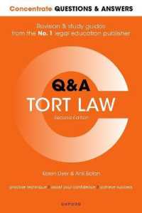 Concentrate Questions and Answers Tort Law : Law Q&A Revision and Study Guide (Concentrate Questions & Answers) （2ND）