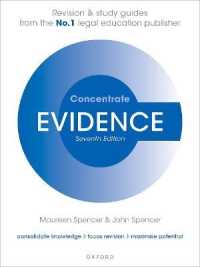 英国の証拠法：入門（第７版）<br>Evidence Concentrate : Law Revision and Study Guide (Concentrate) （7TH）