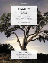 英国家族法（第５版）<br>Family Law : Text, Cases, and Materials (Text, Cases, and Materials) （5TH）