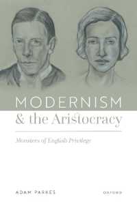 Modernism and the Aristocracy : Monsters of English Privilege