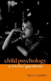 １２の問いから学ぶ児童心理学<br>Child Psychology in Twelve Questions