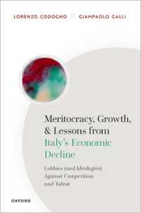 Meritocracy, Growth, and Lessons from Italy's Economic Decline : Lobbies (and Ideologies) against Competition and Talent