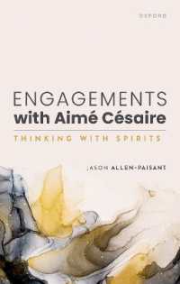 Engagements with Aimé Césaire : Thinking with Spirits