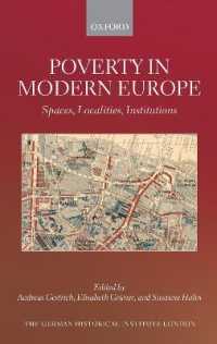 貧困の近現代ヨーロッパ史<br>Poverty in Modern Europe : Spaces, Localities, Institutions (Studies of the German Historical Institute, London)