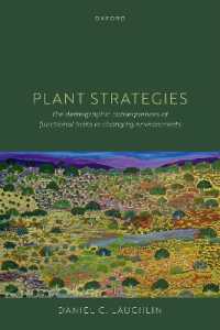 Plant Strategies : The Demographic Consequences of Functional Traits in Changing Environments