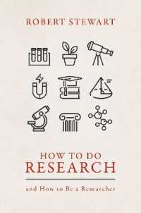 How to Do Research : and How to Be a Researcher
