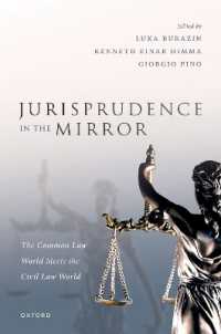 Jurisprudence in the Mirror : The Common Law World Meets the Civil Law World