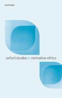 Oxford Studies in Normative Ethics Volume 12 (Oxford Studies in Normative Ethics)