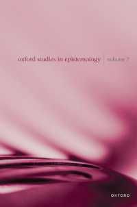 Oxford Studies in Epistemology Volume 7 (Oxford Studies in Epistemology)