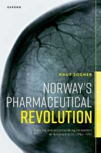 Norway's Pharmaceutical Revolution : Pursuing and Accomplishing Innovation in Nyegaard & Co., 1945-1997