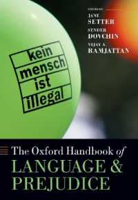 オックスフォード版　言語と偏見ハンドブック<br>The Oxford Handbook of Language and Prejudice (Oxford Handbooks)