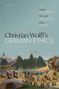 Christian Wolff's German Ethics : New Essays