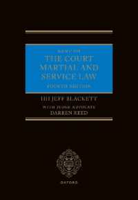 軍事裁判、懲戒と軍隊の刑事手続（第４版）<br>Rant on the Court Martial and Service Law （4TH）