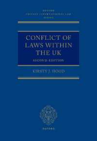 英国内での法の抵触（第２版）<br>Conflict of Laws within the UK (Oxford Private International Law Series) （2ND）