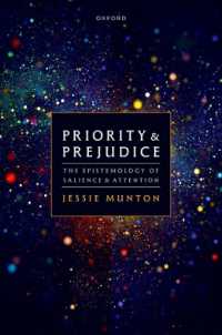優先順位と偏見：際立ちと注意の認識論<br>Priority and Prejudice : The Epistemology of Salience and Attention