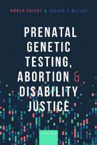 出生前遺伝子検査、中絶と障害の正義<br>Prenatal Genetic Testing, Abortion, and Disability Justice