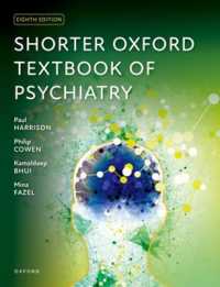 Shorter Oxford Textbook of Psychiatry （8TH）